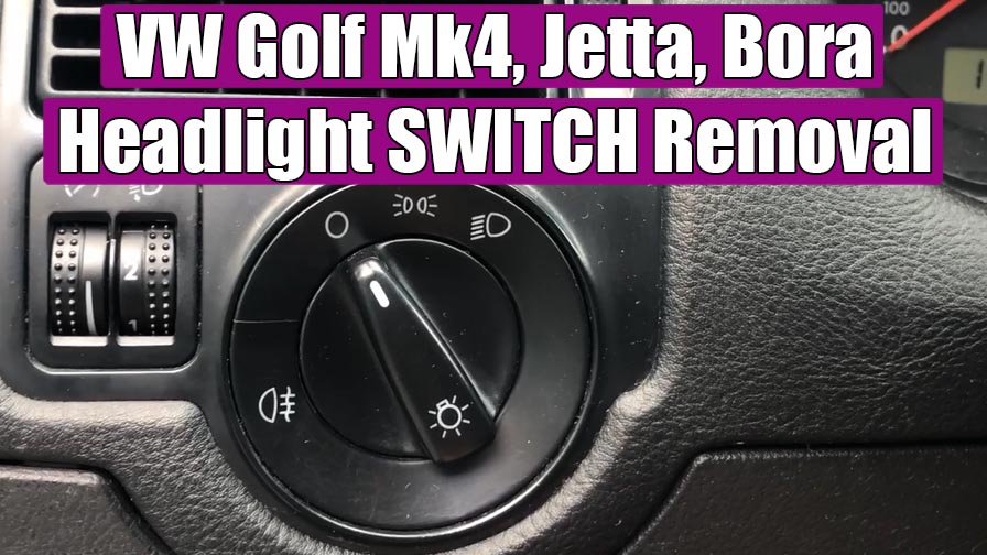 weapon picnic Perfect How to remove headlight switch VW Golf 4 Mk4, Mk5, Mk6, Bora, Passat