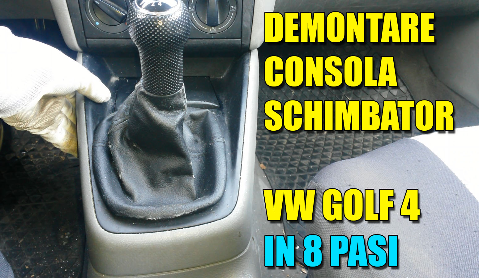 Misuse Ringback Assimilation Demontare consola schimbator viteze la VW Golf 4 / Bora in 8 pasi simpli!  VIDEO TUTORIAL
